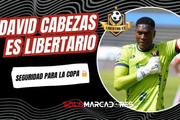 David Cabezas es el nuevo arquero de Libertad para la Copa Sudamericana 2026