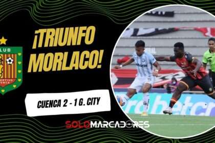 Deportivo Cuenca brilla en la Mañana Colorada 2026: Triunfo 2-1 ante Guayaquil City