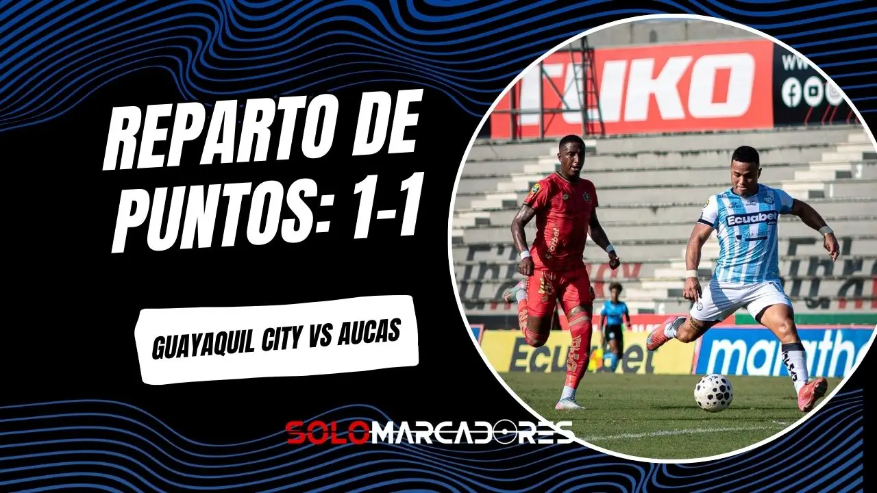 Guayaquil City y Aucas empataron 1-1 en la fecha 2 de la LigaPro 2026. Revive el gol de Edinson Mero tras asistencia del Kitu Díaz y el empate de penal.