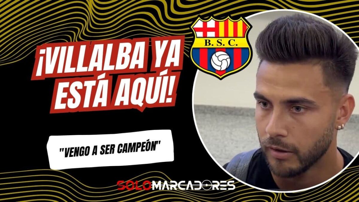 Héctor Villalba llegó a Guayaquil para sumarse a Barcelona