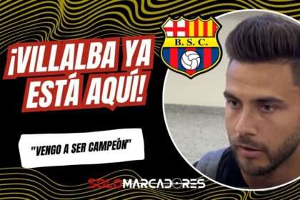 Héctor Villalba llegó a Guayaquil para sumarse a Barcelona