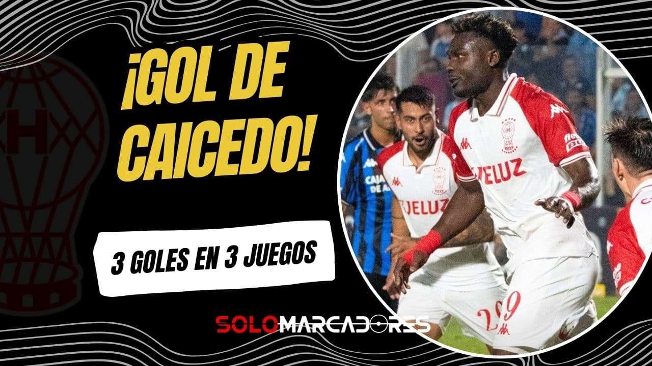 Jordy Caicedo brilla en Argentina: Tres goles en tres partidos con Huracán