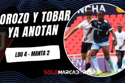 Liga de Quito vence a Manta en amistoso en el Rodrigo Paz Delgado