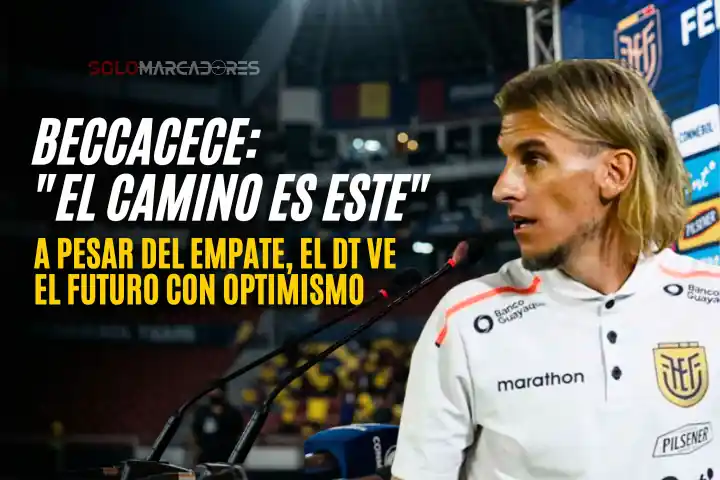 Sebastián Beccacece analizó la superioridad de Ecuador ante Países Bajos y la racha de 17 partidos invictos. Detalles sobre lesionados y lista al Mundial.