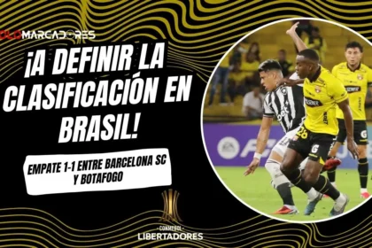 Barcelona SC empató 1-1 con Botafogo en el Monumental por la Fase 3 de la Libertadores.