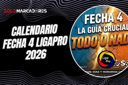 Calendario oficial de la fecha 4 de la LigaPro 2026. Conoce los días y horarios en los que juega cada equipo del fútbol ecuatoriano.