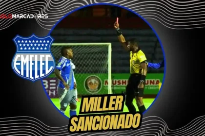 Miller Bolaños recibe dos fechas de sanción por agresión. Conoce los partidos que se perderá con Emelec y cuándo será su regreso oficial a la LigaPro.