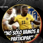Moisés Caicedo asegura que la Selección de Ecuador ya no solo va a participar. Conoce el emotivo mensaje del volante de cara al Mundial.