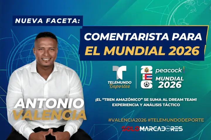 Antonio Valencia se une a Telemundo: El 'Tren' analizará el Mundial 2026 23 Antonio Valencia se une a Telemundo y Peacock como comentarista para el Mundial 2026.