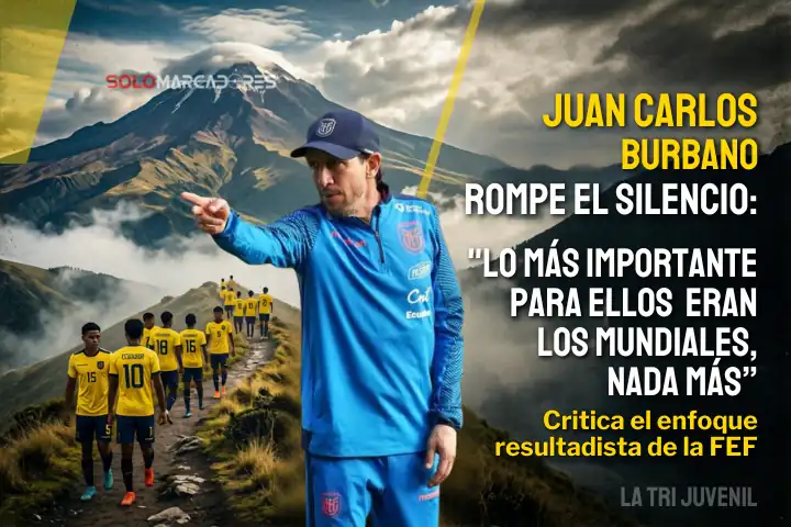 Juan Carlos Burbano, ex DT de la Selección de Ecuador Sub 17, denuncia la falta de apoyo de la FEF en salud mental y formación humana de los juveniles.