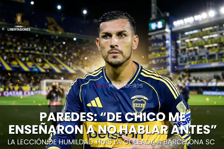 Leandro Paredes silencia la polémica con una lección de humildad tras la goleada 23 Leandro Paredes respondió con firmeza al 'Toto' Núñez tras la goleada de Boca a Barcelona SC: "De chico me enseñaron a tener respeto por el rival".