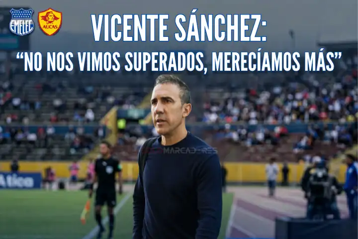 Vicente Sánchez, tras la derrota ante Aucas 23 Vicente Sánchez analizó la derrota de Emelec ante Aucas. El DT destacó la garra de su equipo tras la expulsión de Nápoli en la altura de Quito.