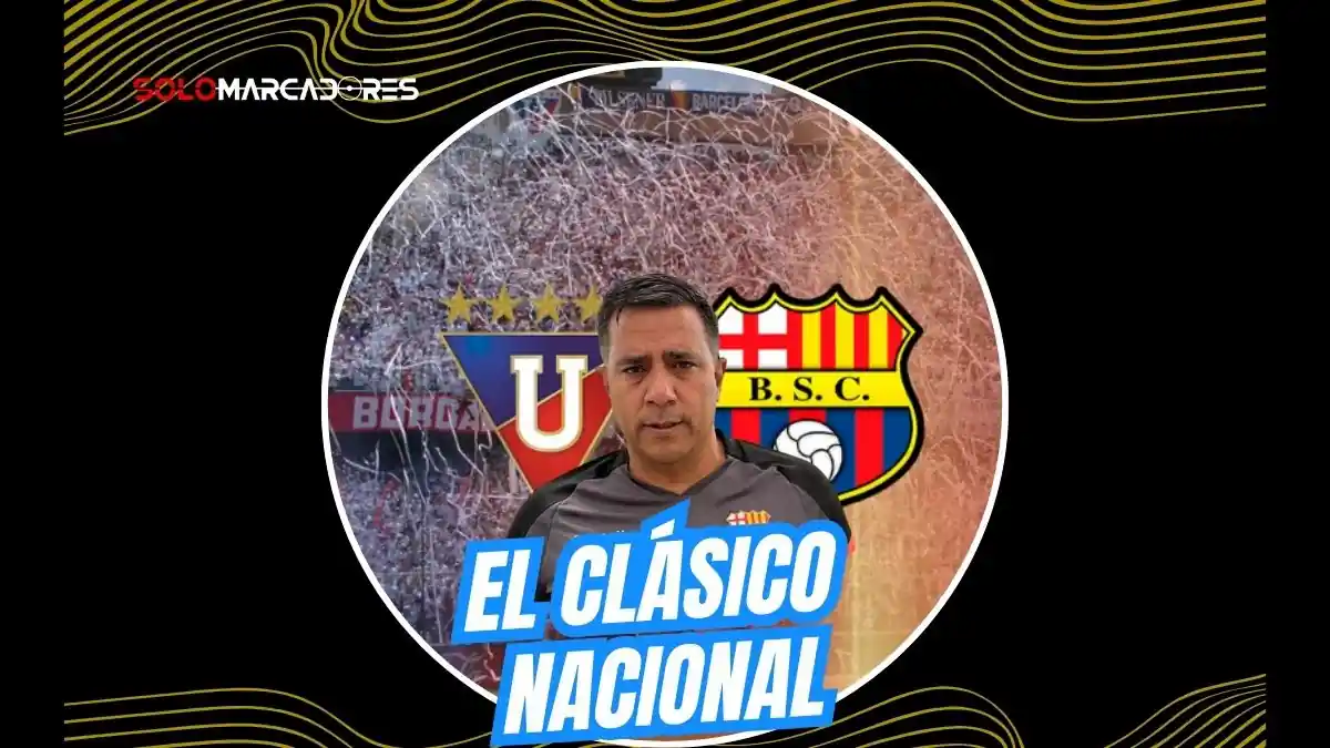 César Farías asegura que el Liga de Quito vs Barcelona es el Clásico Nacional por la historia internacional de ambos.