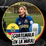 Ecuador enfrentará a Guatemala el 7 de junio en Columbus. Conoce los detalles de la base de entrenamiento de Beccacece antes del Mundial 2026.