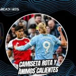 El picante cruce entre Piero Hincapié y Erling Haaland: Empujón y camiseta rota 4 Piero Hincapié encaró a Erling Haaland en un picante cruce durante el Manchester City vs Arsenal. El ecuatoriano no se achicó tras la rotura de la camiseta del noruego.