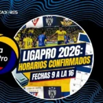 LigaPro anunció los horarios oficiales de las fechas 9 a 16 para la temporada 2026. Revisa el calendario para planificar la logística de tu equipo.