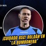 Wilmar Roldán será el árbitro del Boca Juniors vs. Barcelona SC en La Bombonera.