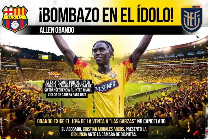 ¡Bombazo en el Ídolo! Allen Obando demandaría a Barcelona SC ante la FEF 22 ¡Bombazo en el Ídolo! Allen Obando demandaría a Barcelona SC ante la FEF