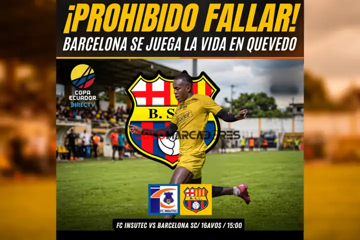 Barcelona SC busca romper la mala racha en su debut de Copa Ecuador 23 Barcelona SC debuta en Copa Ecuador 2026 ante FC Insutec. Consulta horario, estadio y dónde ver el partido en señal abierta este martes 12 de mayo.