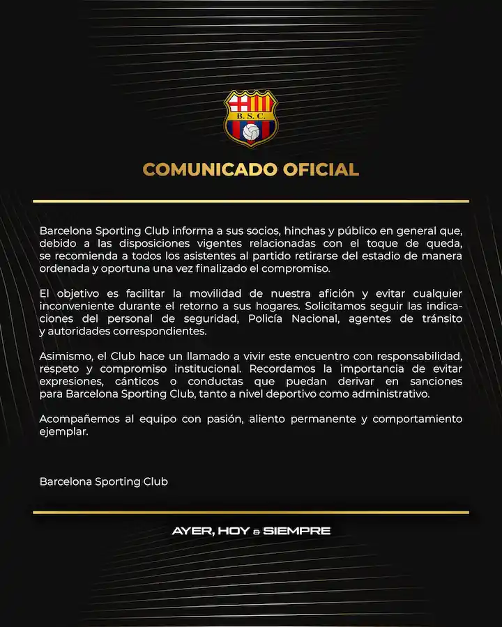 Barcelona SC vs Boca: el aviso urgente a los hinchas por el toque de queda en Guayaquil 23 Barcelona SC emitió recomendaciones para sus hinchas por el toque de queda antes del partido ante Boca Juniors por Copa Libertadores.