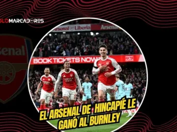 El Arsenal de Piero Hincapié derrotó 1-0 al Burnley con gol de Havertz. Los Gunners lideran y meten presión total al Manchester City por el título.