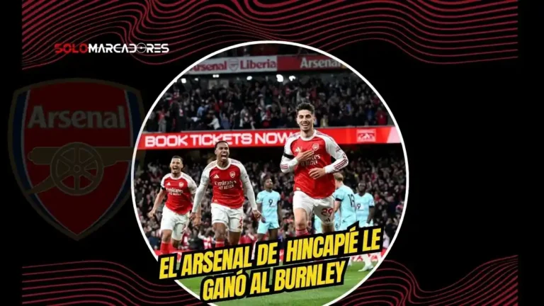 El Arsenal de Piero Hincapié derrotó 1-0 al Burnley con gol de Havertz. Los Gunners lideran y meten presión total al Manchester City por el título.