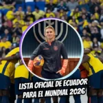 El plan de Beccacece para Estados Unidos 2026: Ecuador confirmó a sus 26 mundialistas 4 Sebastián Beccacece confirmó la Lista de convocados de Ecuador para el Mundial 2026. Conozca la lista oficial, rivales, fechas y sedes.