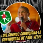 Luis Alfonso Chango lanza ultimátum a Paúl Vélez tras caída ante Liga de Quito 3 Luis Alfonso Chango explota tras la derrota ante Liga de Quito y pone plazo a Paúl Vélez en Mushuc Runa: debe ganar los próximos dos partidos.