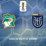 Cuándo juega Costa de Marfil vs. Ecuador en el Mundial 2026: fecha, hora y canales de TV 4 Conoce cuándo juega Costa de Marfil vs Ecuador en el Mundial 2026. Fecha, hora, estadio y canales de televisión para ver a La Tri.