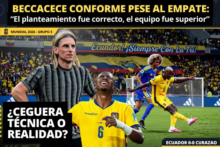 ¿Ceguera técnica o realidad? El insólito balance de Beccacece que enciende las alarmas en La Tri 23 Sebastián Beccacece analizó el empate 0-0 de Ecuador ante Curazao en el Mundial 2026. El DT defendió su planteamiento pese a la falta de gol de La Tri.