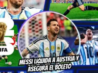 Messi se viste de héroe en Dallas: doblete y boleto asegurado para la Albiceleste 5 Con un doblete de Lionel Messi, Argentina derrotó 2-0 a Austria en Dallas y selló su clasificación a la próxima ronda del Mundial 2026.