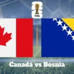 Canadá vs Bosnia, Mundial 2026: día, hora, árbitros, posibles alineaciones y cómo verlo por TV en Ecuador 3 Conoce el horario, canales de TV en Ecuador, árbitros y alineaciones probables para el partido Canadá vs Bosnia por el Mundial 2026 este 12 de junio.