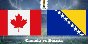 Conoce el horario, canales de TV en Ecuador, árbitros y alineaciones probables para el partido Canadá vs Bosnia por el Mundial 2026 este 12 de junio.