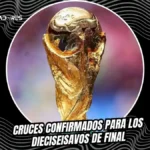 Los 32 elegidos: Así se jugarán los 16avos de final del Mundial 2026 3 Quedaron listos los cruces de los 16avos de final del Mundial Norteamérica 2026 tras el cierre de la fase de grupos.