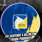 Delfín corre contra el reloj: la deuda que compromete su futuro en la LigaPro 3 La FEF suspendió a Delfín por una deuda de $350.000 con el club La Paz. El Cetáceo tiene hasta el viernes 26 de junio para pagar o perderá puntos.