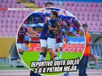 ¡Fiesta en el Atahualpa! Deportivo Quito aplasta a Patrón Mejía y llega invicto al cuadrangular 16 Deportivo Quito aplastó 3-0 a Patrón Mejía con doblete de Ocles y gol de Ordóñez. Los Chullas clasifican invictos al cuadrangular de Pichincha.