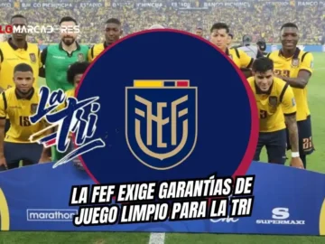La FEF emite un enérgico comunicado tras el ruidazo de hinchas locales en el hotel de La Tri. Ecuador siempre responderá en la cancha este martes.