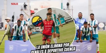 Un indomable La Unión tumba a Deportivo Cuenca y desata la locura en la Copa Ecuador 6 Un indomable La Unión tumba a Deportivo Cuenca y desata la locura en la Copa Ecuador
