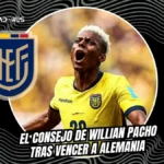 Willian Pacho transformó a Nilson Angulo en el héroe ante Alemania 3 Nilson Angulo revela la íntima advertencia de Willian Pacho que lo llevó a marcar el gol de la victoria de Ecuador 2-1 ante Alemania en el Mundial.