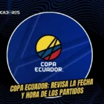 Se viene la definición en la Copa Ecuador: la agenda de los 16avos de final para esta semana y dónde ver los partidos 4 Se juega una nueva semana de 16avos en la Copa Ecuador. Revisa los horarios, estadios y canales de TV para ver a Deportivo Cuenca, Macará y más.