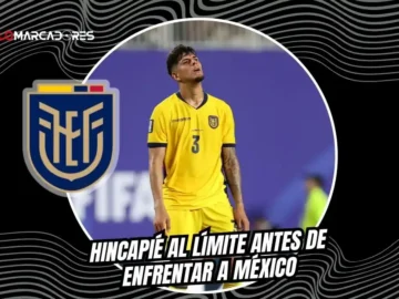 La Selección de Ecuador evalúa la sobrecarga de Piero Hincapié previo al duelo contra México por los 16avos de final del Mundial 2026.