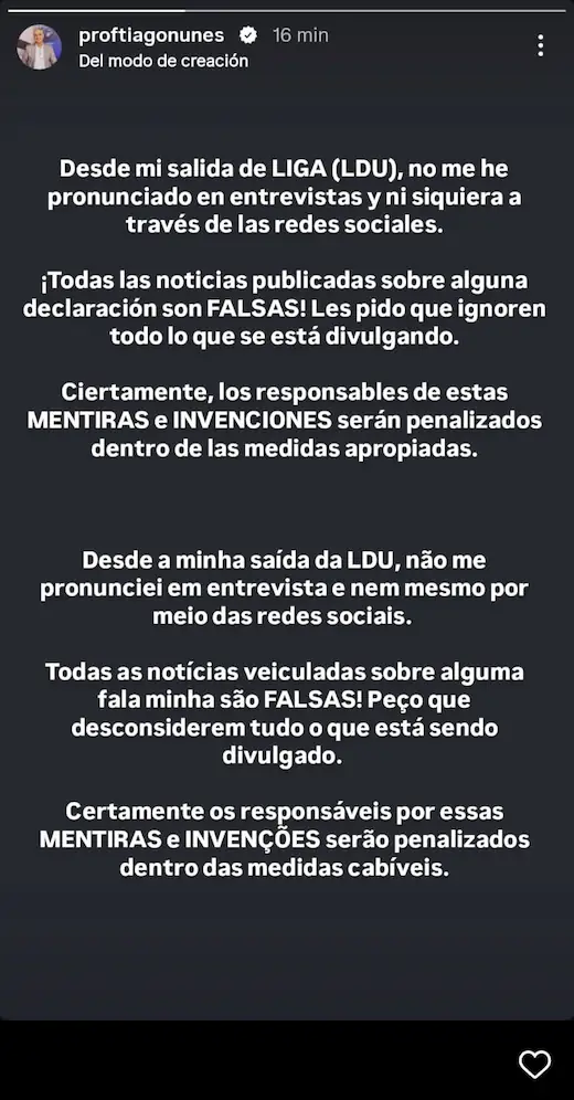 "Todo es falso": Tiago Nunes desmiente declaraciones que salieron en redes 23 Tiago Nunes aclara en Instagram que no ha dado entrevistas tras salir de LDU y tilda de falsas las frases virales.