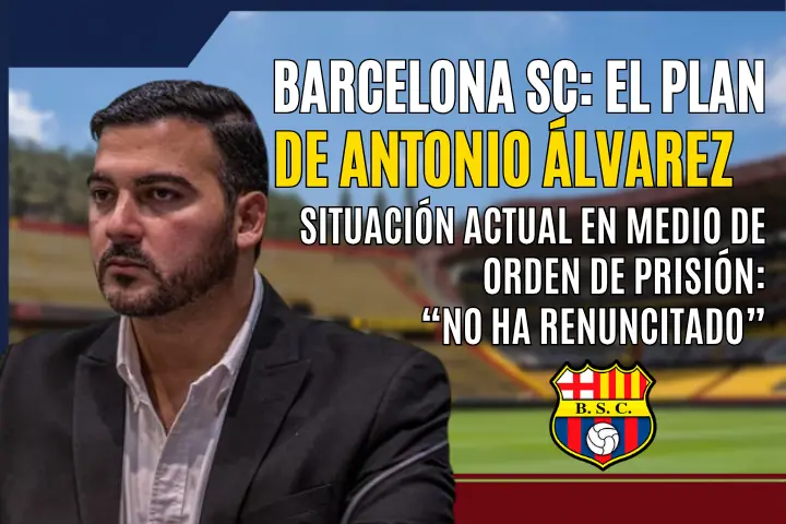 El vacío legal en Barcelona SC: El plan de Antonio Álvarez tras su orden de captura 23 Antonio Álvarez en BSC no renunciará pese a orden de prisión. El directorio nombró a Miguel Montalvo como presidente subrogante tras cita del 7 de julio.