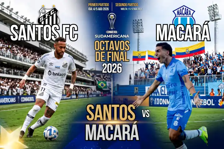 Santos vs Macará: El cruce que paraliza a Ambato en la Sudamericana 22 Santos enfrentará a Macará en los octavos de final de la Copa Sudamericana 2026. Los ambateños definirán la serie en condición de local.