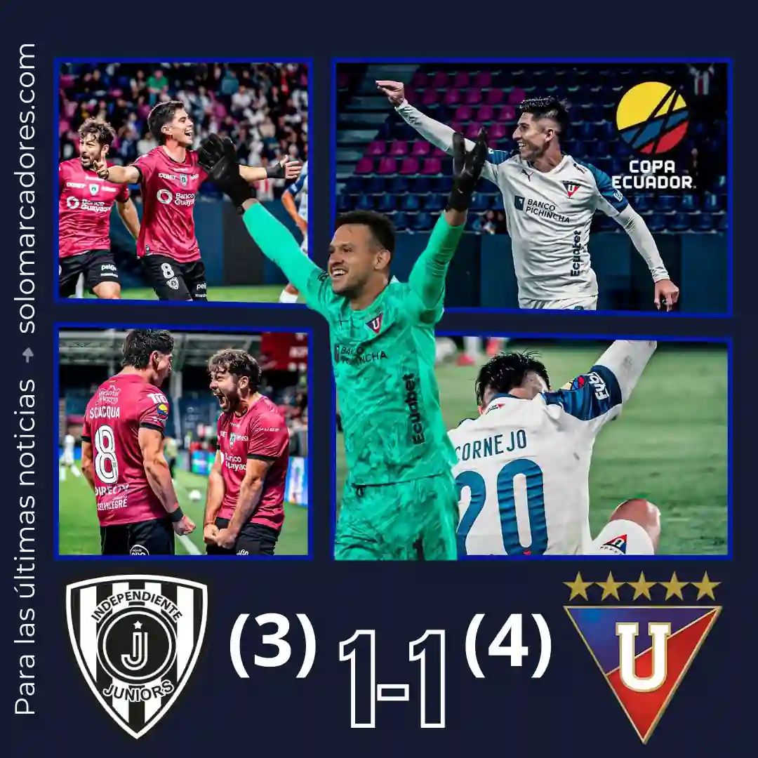 Liga de Quito venció a Independiente Jrs en la Copa Ecuador 2026 22 Liga de Quito empató 1-1 con Independiente Jrs y clasificó 4-3 por penales a octavos de la Copa Ecuador gracias a las dos atajadas de Gonzalo Valle.