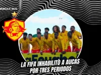 ¿Golpe letal para Aucas?: La FIFA impone durísima sanción que frena sus fichajes 5 Aucas recibe sanción de la FIFA el 22 de julio de 2026 y no podrá inscribir jugadores por tres mercados. Revisa los detalles.