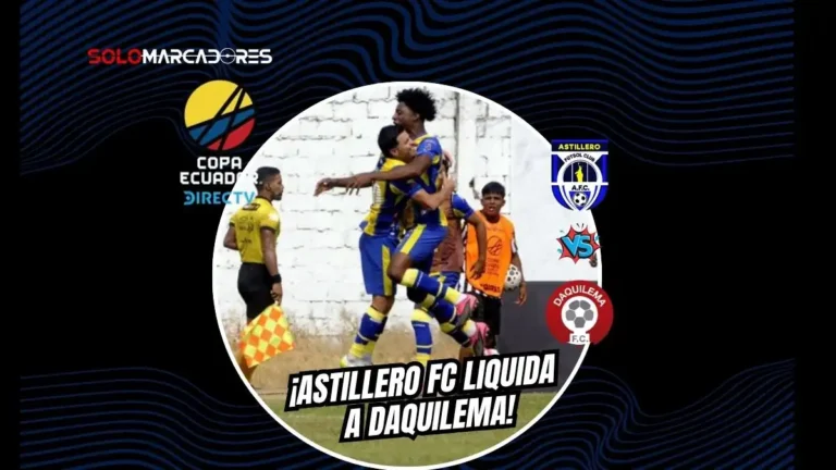 Astillero FC venció 2-0 a Daquilema FC en Fertisa y clasificó a los cuartos de final de la Copa Ecuador. Su rival será Universidad Católica.