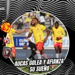 ¡Cátedra de fútbol! Aucas aplasta a Leones y agiganta su sueño de Copa Libertadores 3 Aucas vapuleó 3-0 a Leones con figura de Preciado y doblete de Bolaños. El cuadro Oriental se afianza en la pelea por clasificar a la Copa Libertadores.