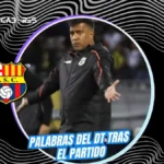 La noche de tensión de César Farías: del cruce con la cámara a la autocrítica por la racha de Barcelona 3 César Farías encaró a un camarógrafo y analizó el flojo rendimiento de Barcelona ante Leones. Revisa sus declaraciones tras el empate.