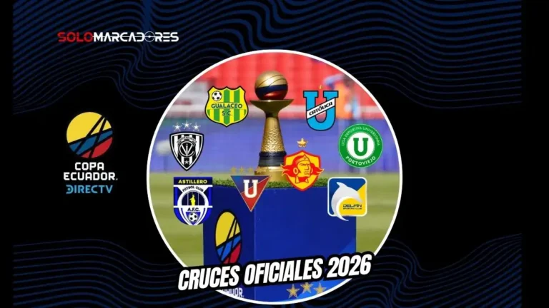 Conoce los cruces cuartos de final Copa Ecuador 2026. Ocho clubes buscan el pase a semifinales tras el pase de Delfín.